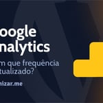 Com que frequência o Google Analytics é atualizado?