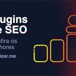 Melhores Plugins de SEO para WordPress para 2023