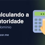 Como a autoridade de domínio é calculada para SEO?