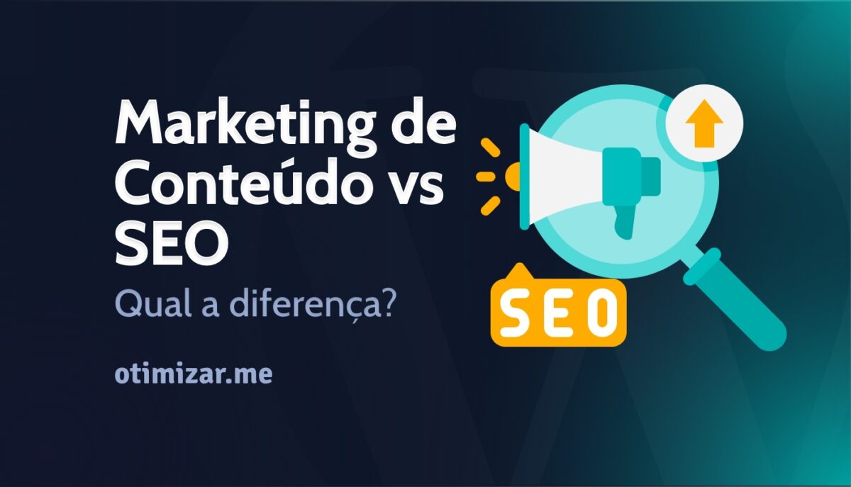 Marketing de conteúdo vs SEO: qual é a diferença?