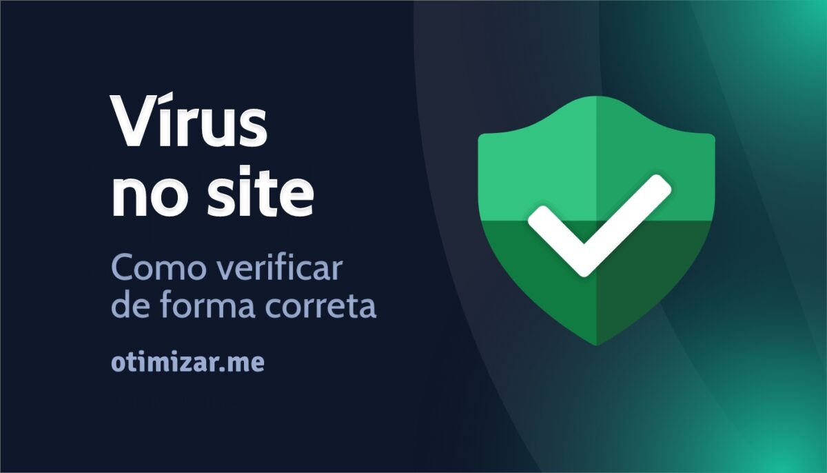 Como verificar se meu site está com vírus