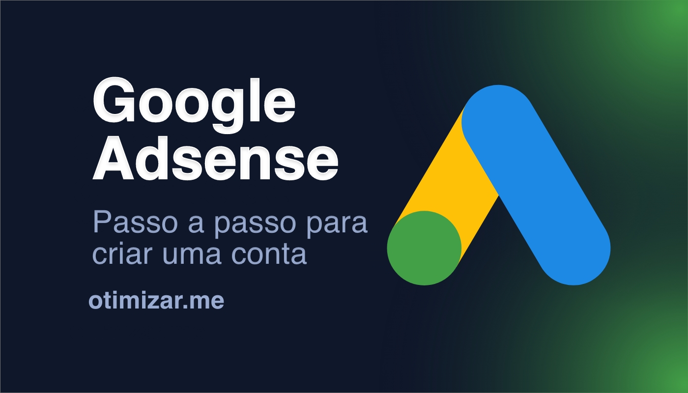 Como criar uma conta do AdSense passo a passo