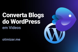 Como converter seus blogs do wordPress em vídeos Incríveis