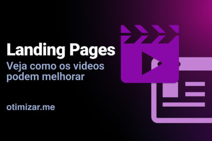 Como vídeos podem ajudar suas landing pages no website